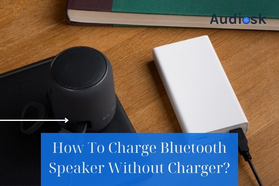 How To Charge Bluetooth Speaker Without Charger?